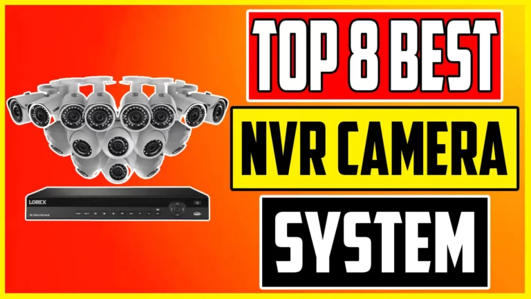 8 Best NVR Camera Systems 2023 Top NVR Security Systems Review