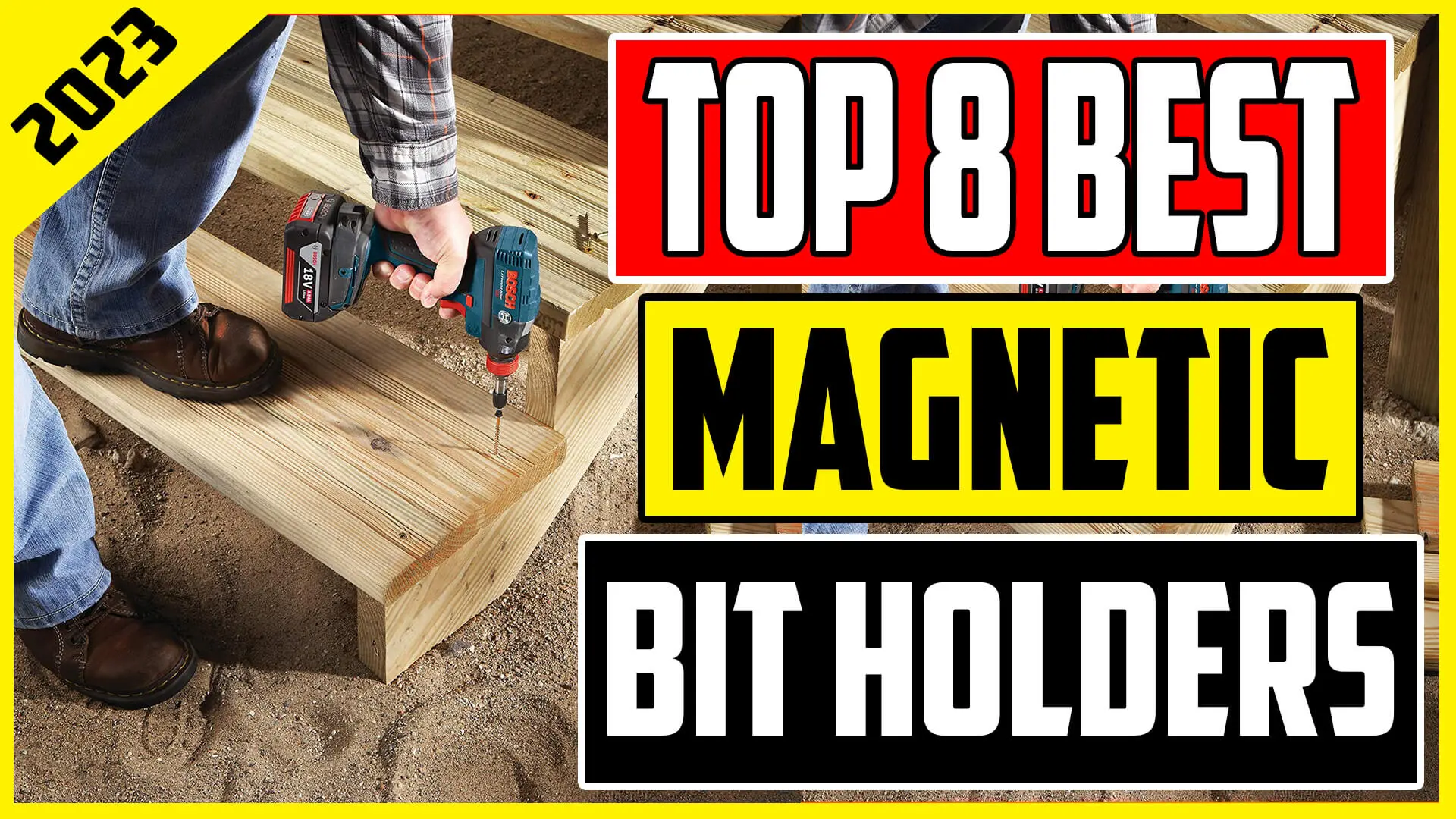 best magnetic bit holders 2023