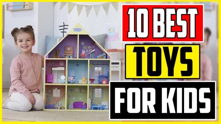 Top 10 Best Toys for Kids In 2023 You Can Buy