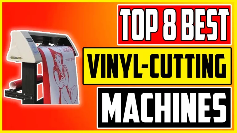 Best Vinyl Cutting Machines 2023 Top 8 Vinyl Cutters Review