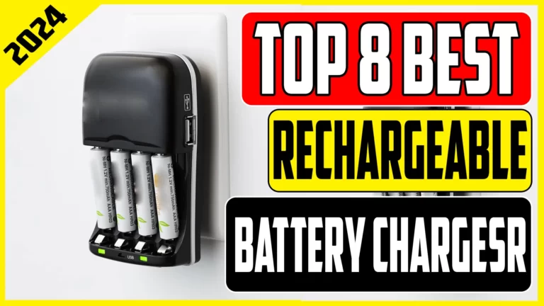 Empower Your Gadgets 2024’s Best Rechargeable Battery Chargers