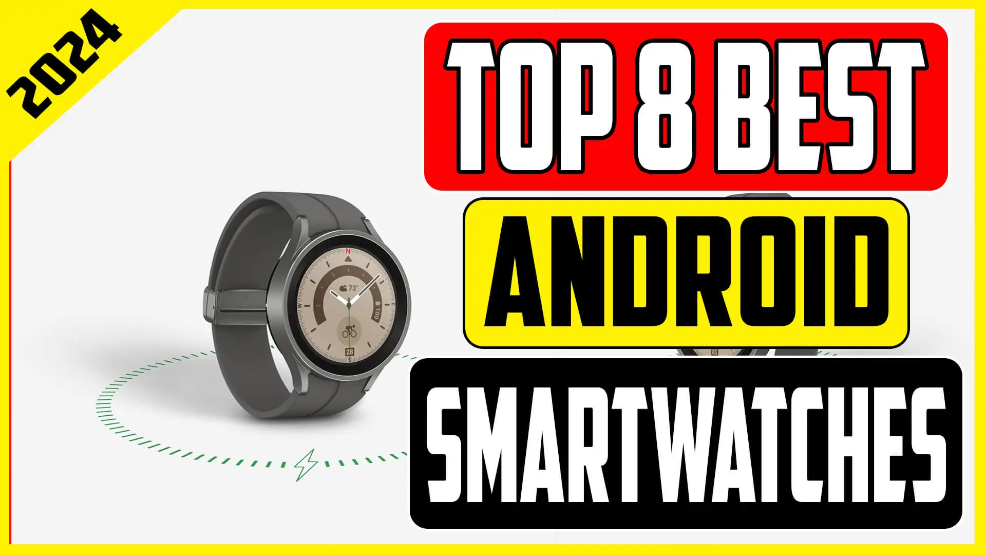 Best smartwatches for android 2024