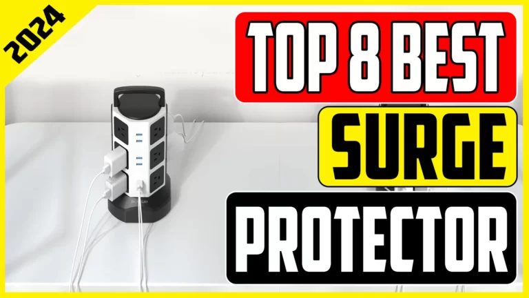 Top 8 Best Surge Protectors In 2024