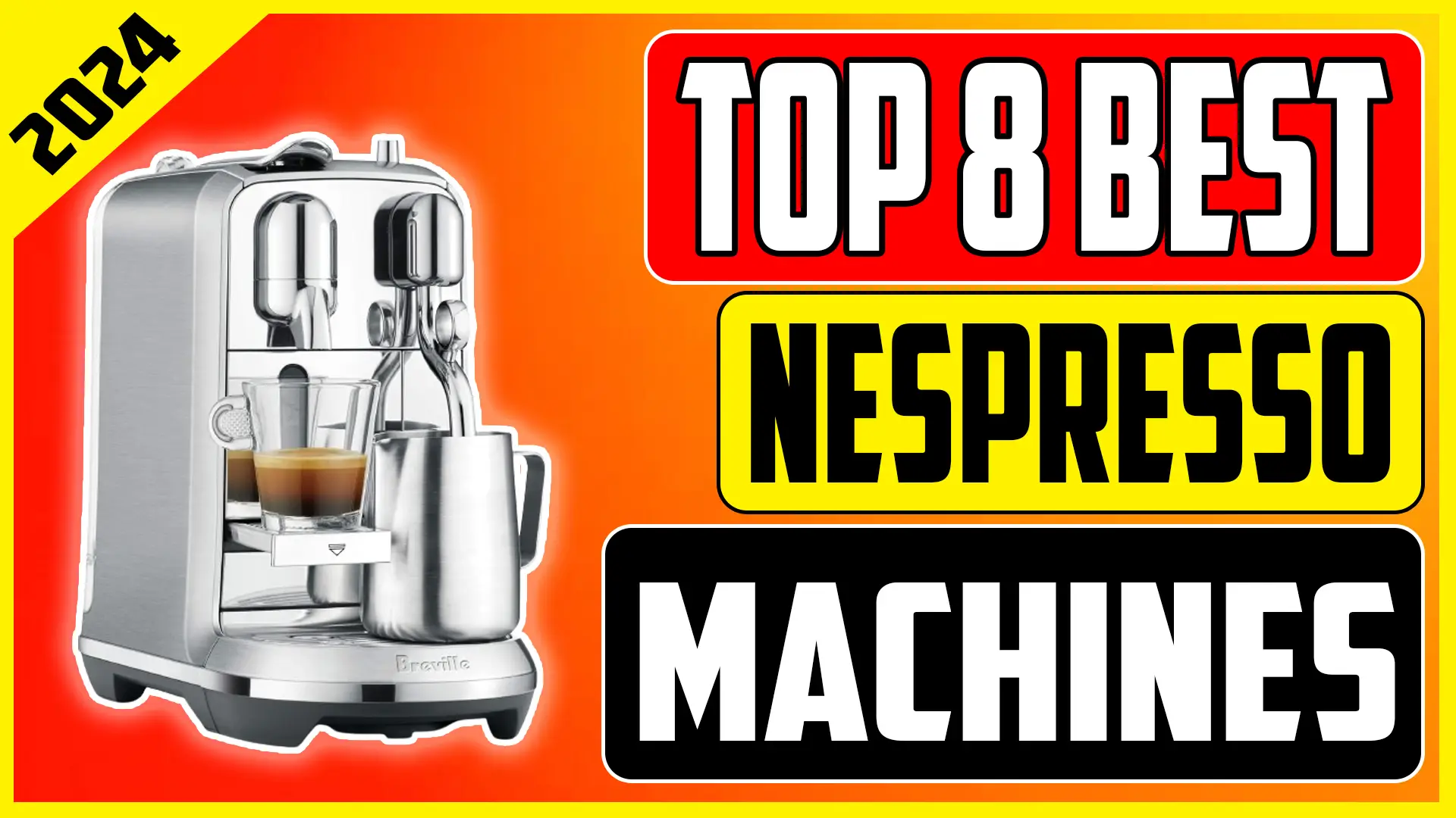 Best Nespresso Machines of 2024