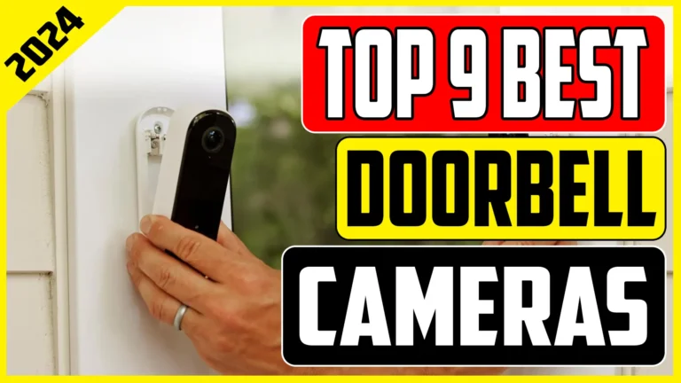 Revealed: The Best Doorbell Cameras of 2024