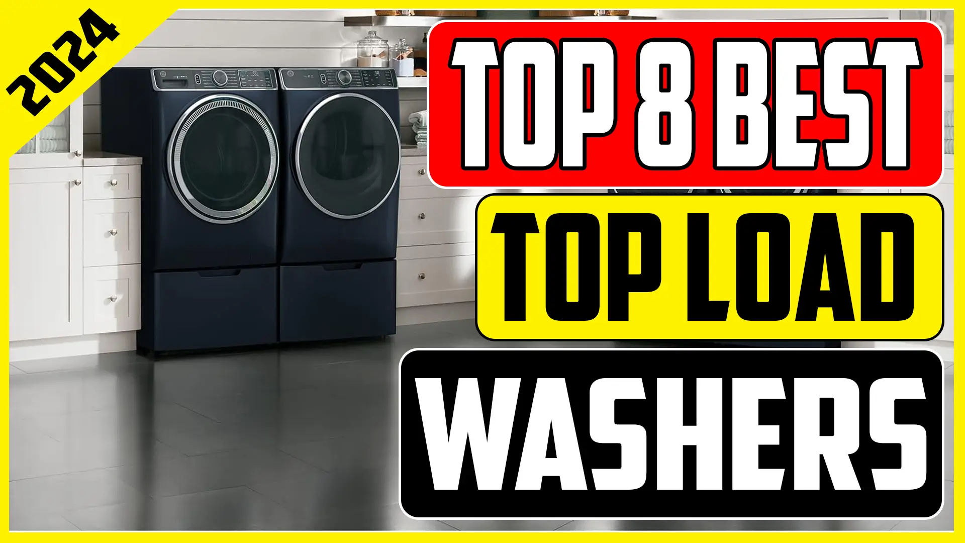 Best Top Load Washers In 2024 Expert Picks & Comparisons