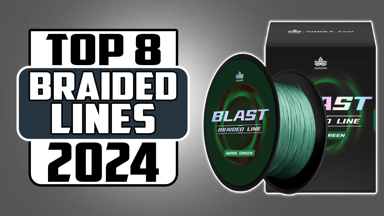 Best braided fishing lines of 2024