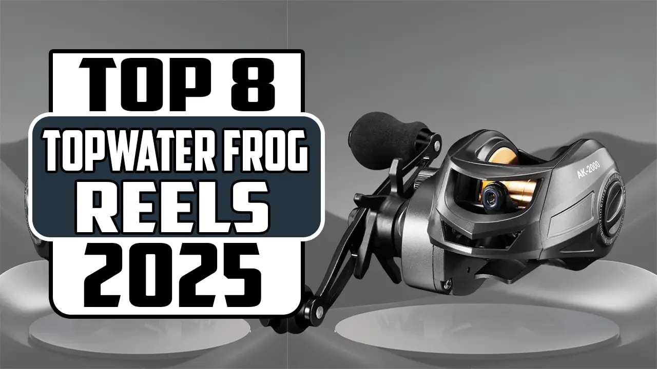 Best baitcasting reels for topwater frogs in 2025